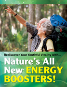 Bonus Report: Nature's All New ENERGY BOOSTERS!